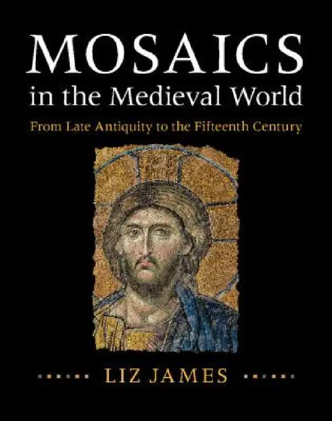 Cover of Mosaics in the Medieval World