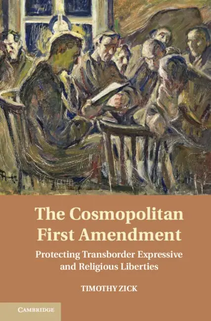 Cover of The Cosmopolitan First Amendment