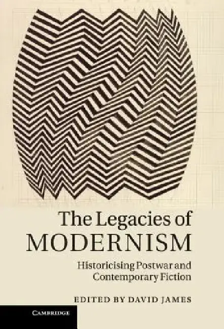 Cover of The Legacies of Modernism