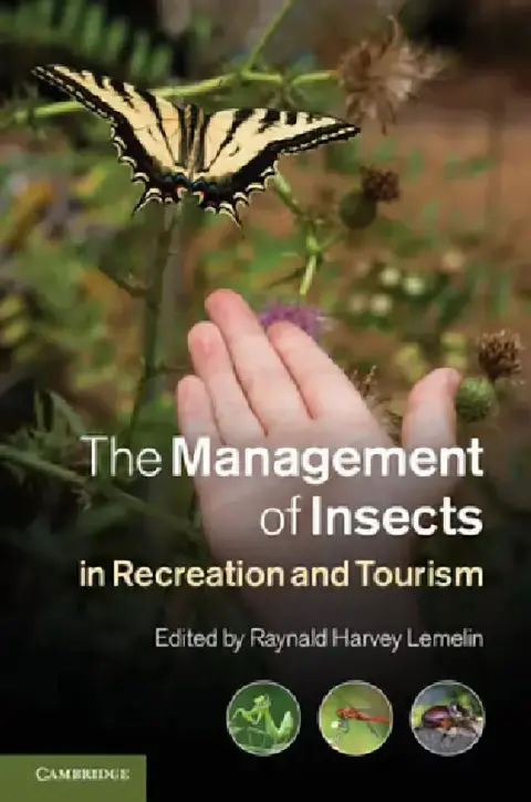 Cover of The Management of Insects in Recreation and Tourism