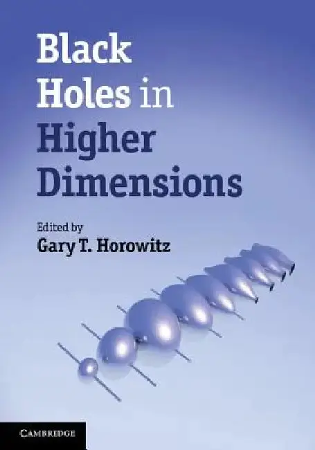 Cover of Black Holes in Higher Dimensions