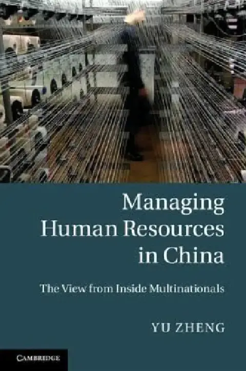 Cover of Managing Human Resources in China
