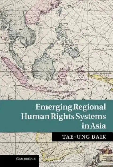 Cover of Emerging Regional Human Rights Systems in Asia
