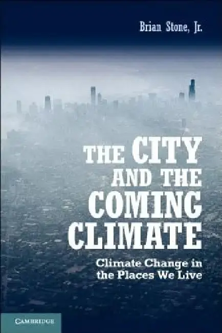 Cover of The City and the Coming Climate
