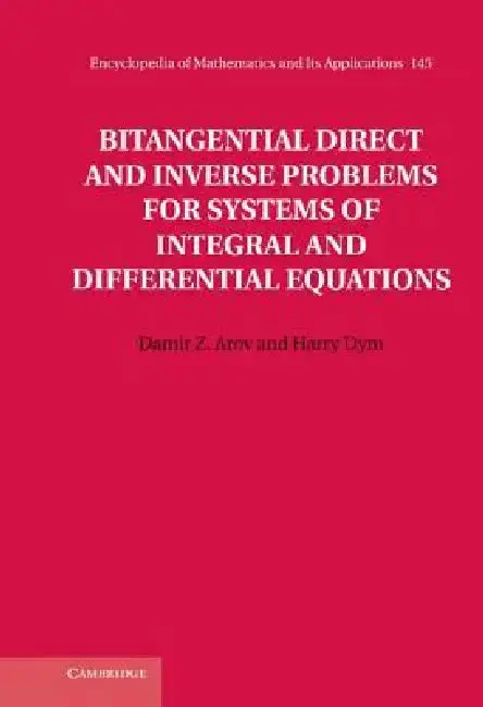 Cover of Bitangential Direct and Inverse Problems for Systems of Integral and Differential Equations