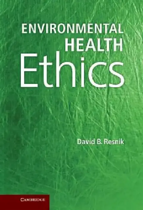 Cover of Environmental Health Ethics