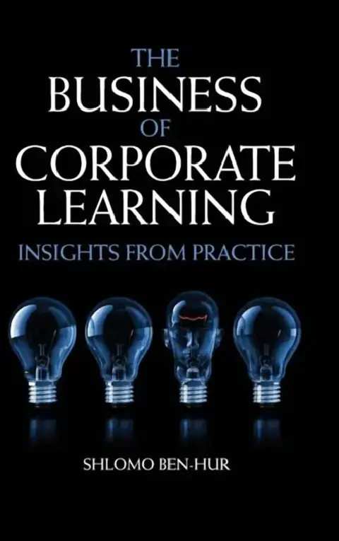 Cover of The Business of Corporate Learning