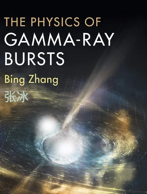Cover of The Physics of Gamma-Ray Bursts