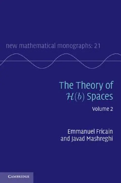 Cover of The Theory of H(b) Spaces