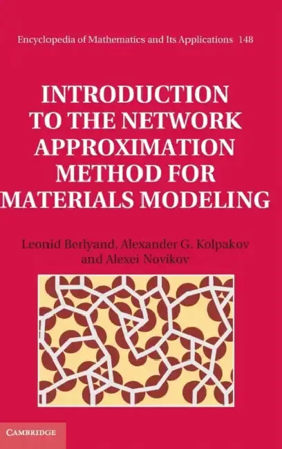 Cover of Introduction to the Network Approximation Method for Materials Modeling