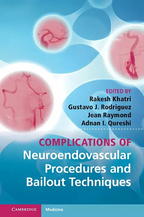 Cover of Complications of Neuroendovascular Procedures and Bailout Techniques