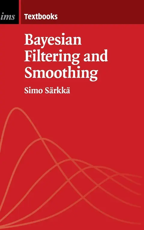 Cover of Bayesian Filtering and Smoothing