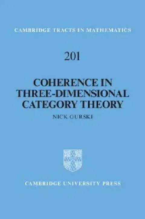 Cover of Coherence in Three-Dimensional Category Theory