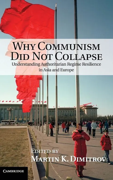 Cover of Why Communism Did Not Collapse