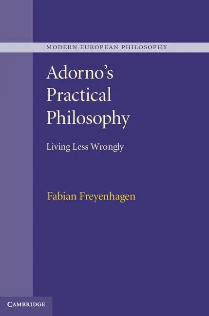 Cover of Adorno's Practical Philosophy