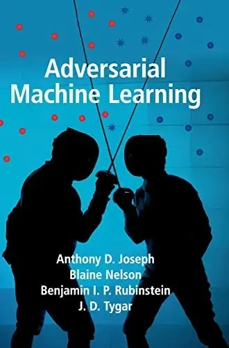Cover of Adversarial Machine Learning