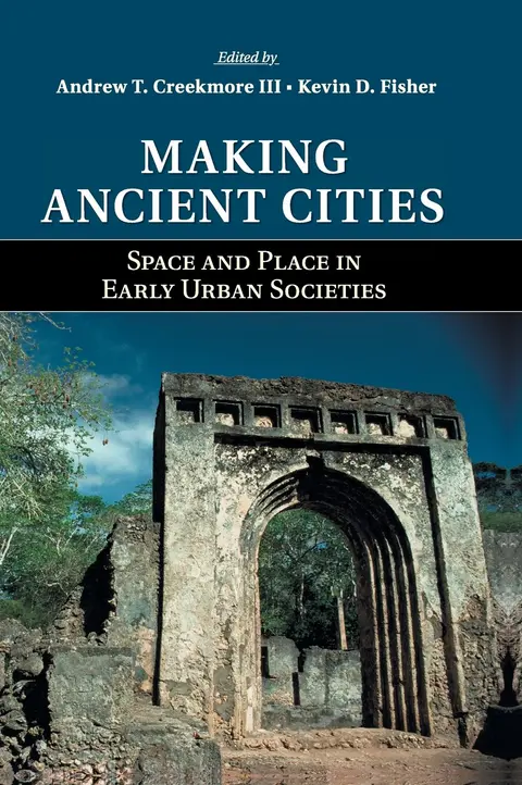 Cover of Making Ancient Cities
