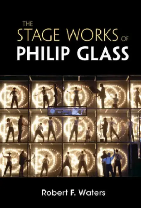 Cover of The Stage Works of Philip Glass