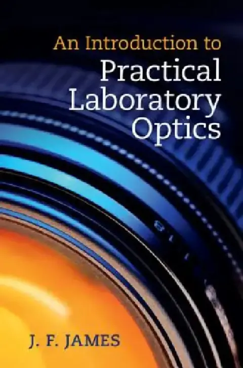 Cover of An Introduction to Practical Laboratory Optics