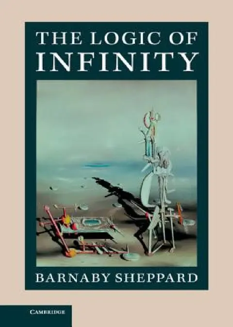 Cover of The Logic of Infinity