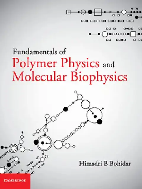 Cover of Fundamentals of Polymer Physics and Molecular Biophysics