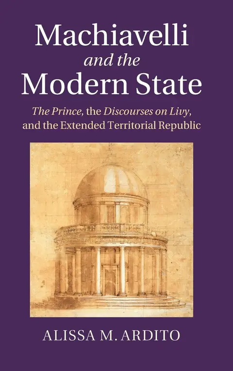 Cover of Machiavelli and the Modern State