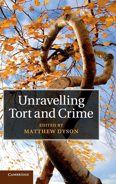 Cover of Unravelling Tort and Crime