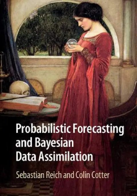 Cover of Probabilistic Forecasting and Bayesian Data Assimilation