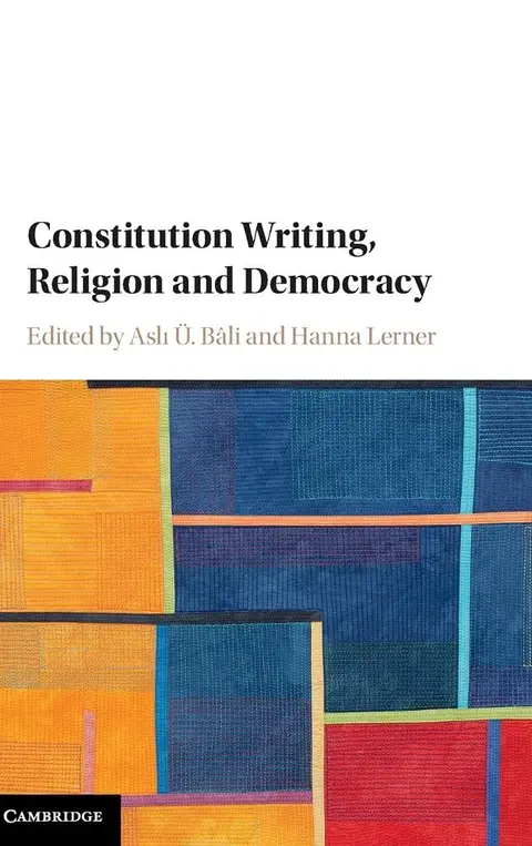 Cover of Constitution Writing, Religion and Democracy