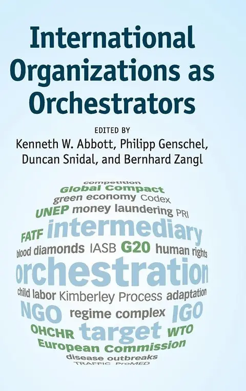 Cover of International Organizations as Orchestrators