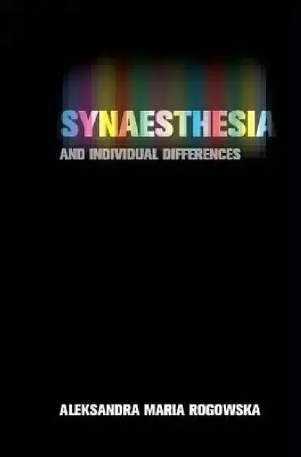 Cover of Synaesthesia and Individual Differences