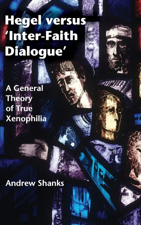 Cover of Hegel versus 'Inter-Faith Dialogue'