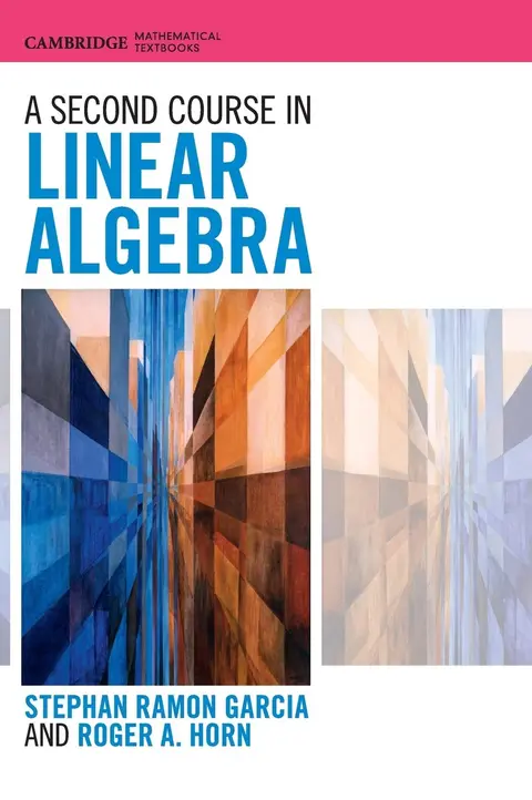 Cover of A Second Course in Linear Algebra