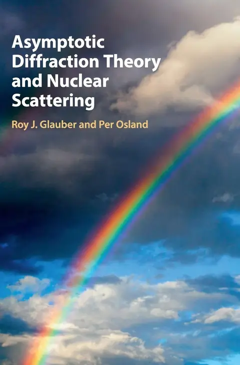 Cover of Asymptotic Diffraction Theory and Nuclear Scattering