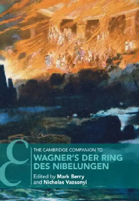 Cover of The Cambridge Companion to Wagner's Der Ring des Nibelungen