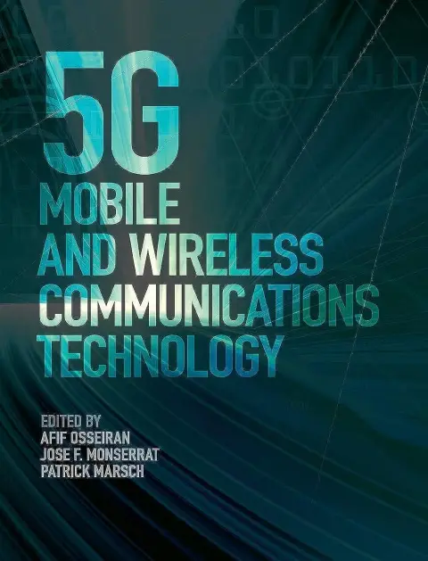 Cover of 5G Mobile and Wireless Communications Technology