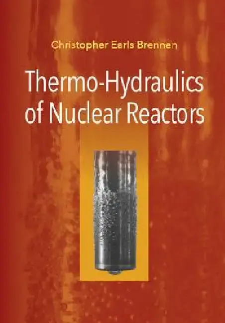 Cover of Thermo-Hydraulics of Nuclear Reactors