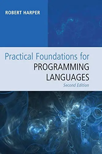 Cover of Practical Foundations for Programming Languages