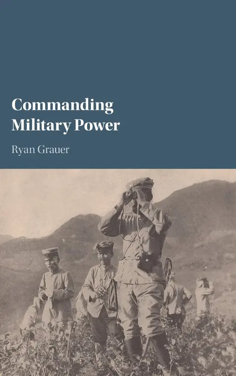 Cover of Commanding Military Power