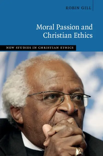 Cover of Moral Passion and Christian Ethics