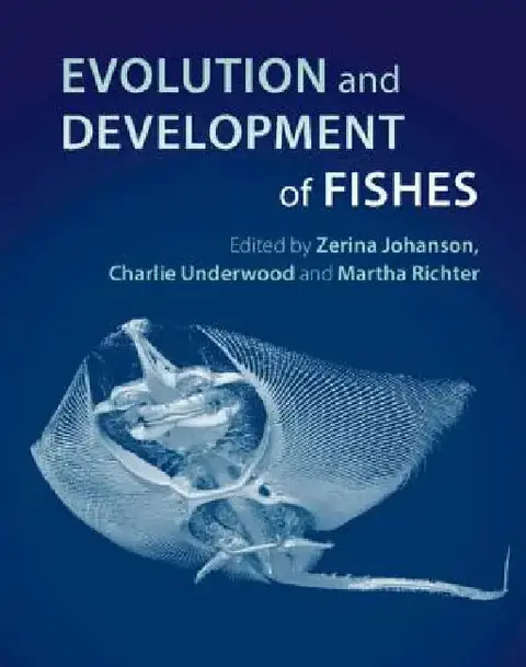 Cover of Evolution and Development of Fishes
