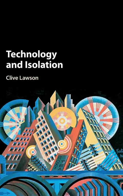Cover of Technology and Isolation