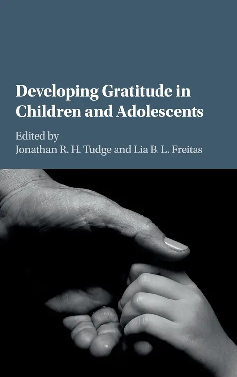 Cover of Developing Gratitude in Children and Adolescents