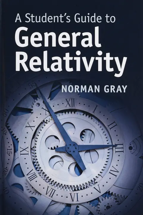 Cover of A Student's Guide to General Relativity