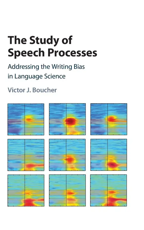 Cover of The Study of Speech Processes