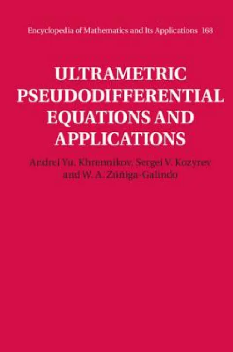 Cover of Ultrametric Pseudodifferential Equations and Applications