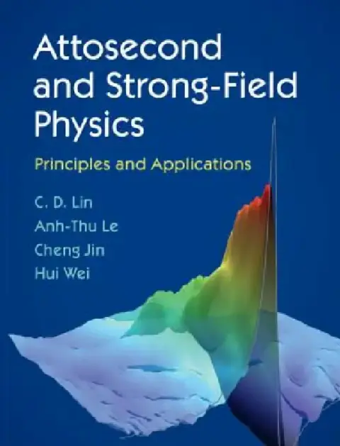 Cover of Attosecond and Strong-Field Physics