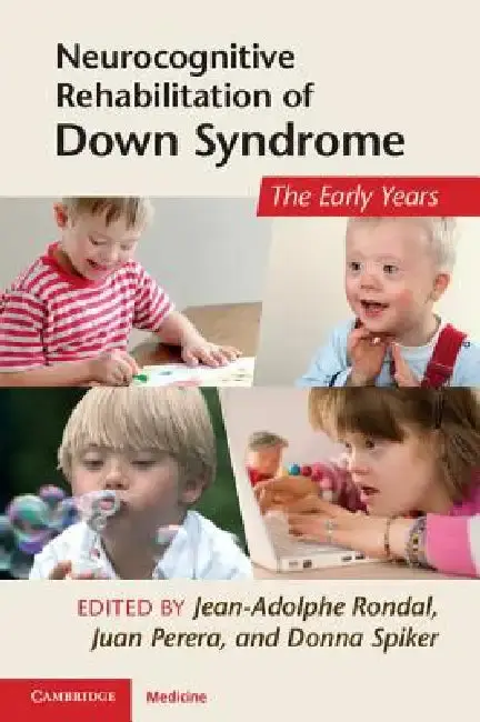 Cover of Neurocognitive Rehabilitation of Down Syndrome