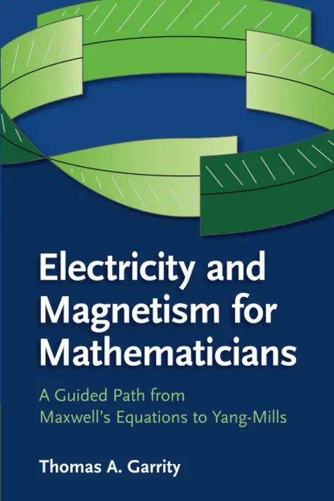 Cover of Electricity and Magnetism for Mathematicians