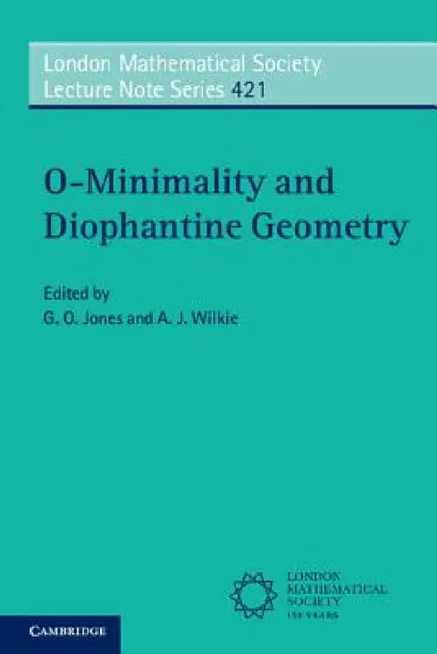 Cover of O-Minimality and Diophantine Geometry